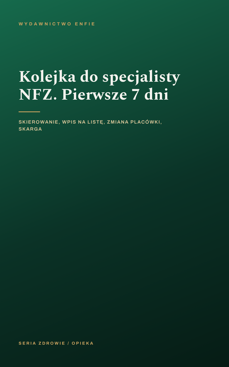 Kolejka do specjalisty NFZ. Pierwsze 7 dni